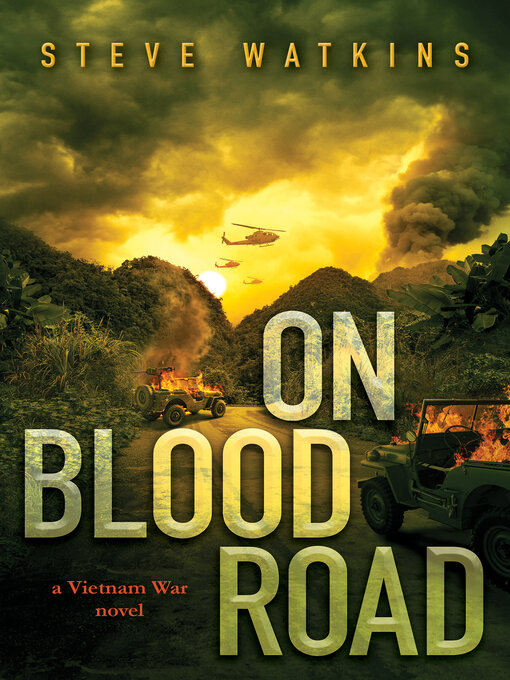Title details for On Blood Road by Steve Watkins - Available